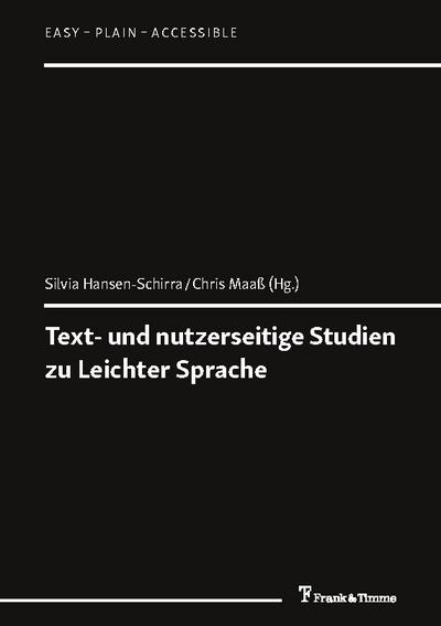 Text- und nutzerseitige Studien zu Leichter Sprache