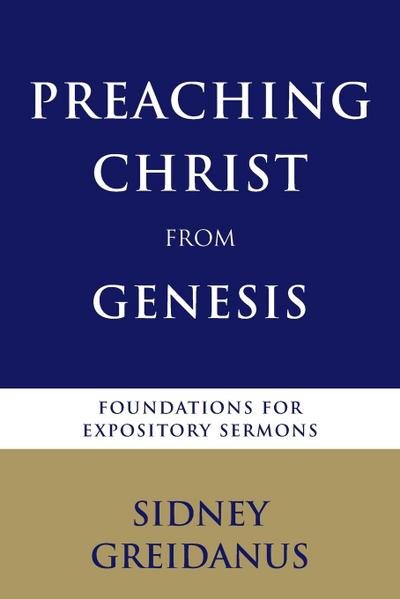Preaching Christ from the Genesis