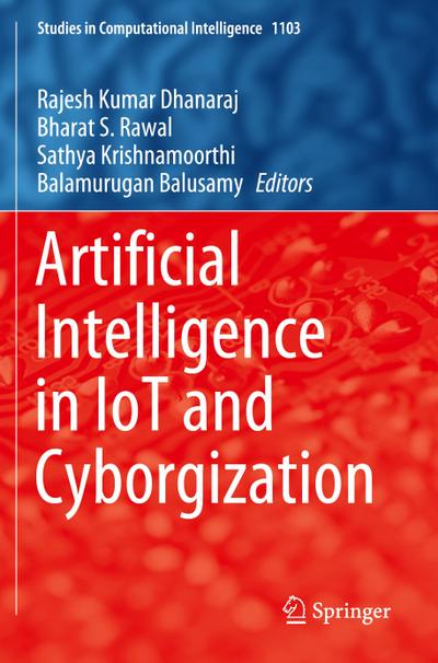 Artificial Intelligence in IoT and Cyborgization