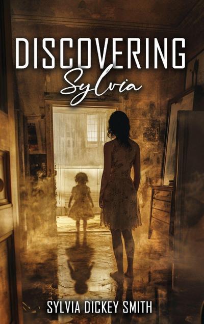 DISCOVERING SYLVIA