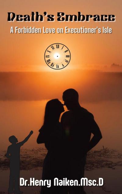 Death’s Embrace: A Forbidden Love on Executioner’s Isle