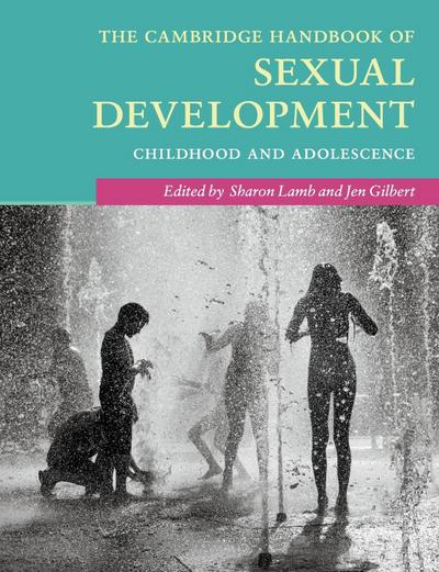 The Cambridge Handbook of Sexual Development