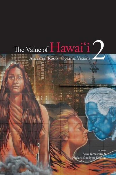 The Value of Hawai’i 2