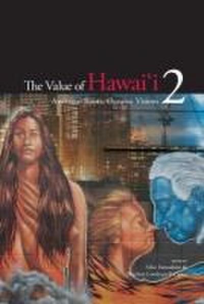 The Value of Hawai’i 2