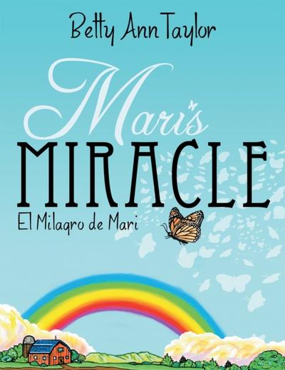 Mari’S Miracle