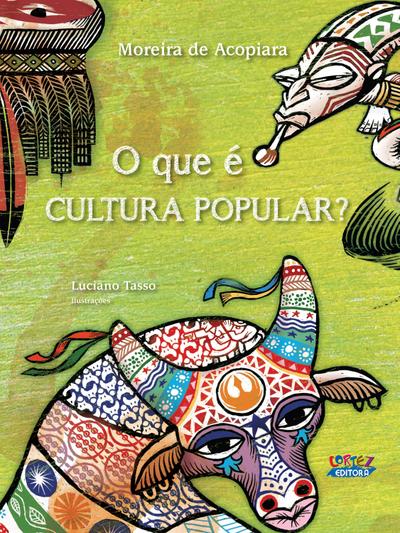 O que é cultura popular?