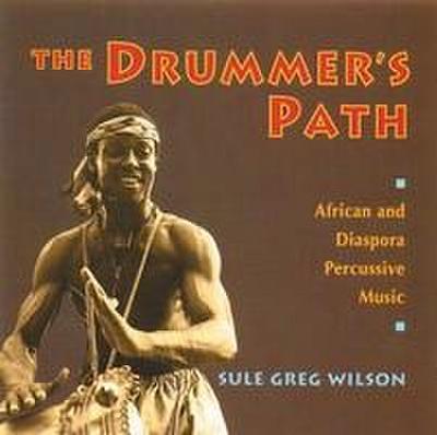 The Drummer’s Path