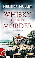 Whisky für den Mörder