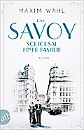 Das Savoy - Schicksal einer Familie