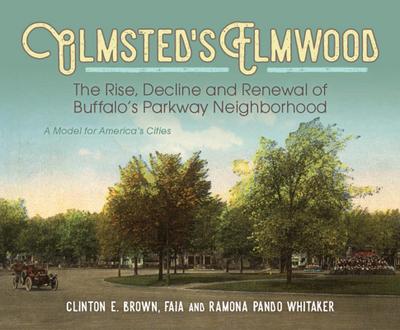 Olmsted’s Elmwood
