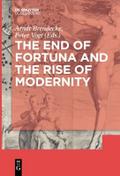 The End of Fortuna and the Rise of Modernity