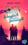 Liebesglück unterm Sternenzelt