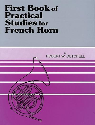 Practical Studies for French Horn, Book I