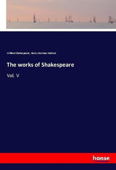The works of Shakespeare