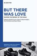 But There Was Love
