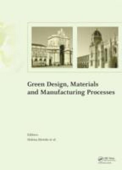 Green Design, Materials and Manufacturing Processes