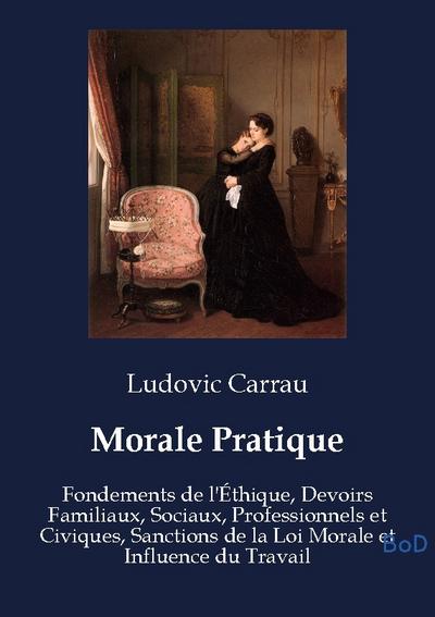 Morale Pratique