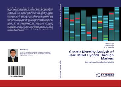 Genetic Diversity Analysis of Pearl Millet Hybrids Through Markers