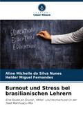 Burnout und Stress bei brasilianischen Lehrern