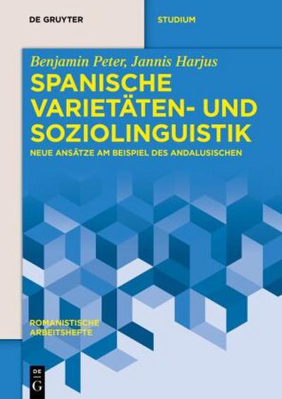 Spanische Varietäten- und Soziolinguistik