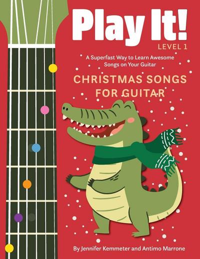 Play It! Christmas Songs for Guitar
