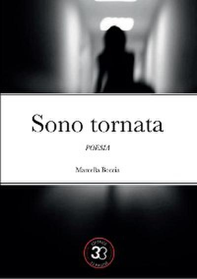 Sono tornata