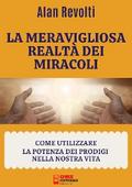 La meravigliosa realtà dei miracoli