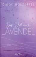 Der Duft nach Lavendel