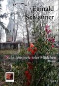 Schattenspiele toter Mädchen