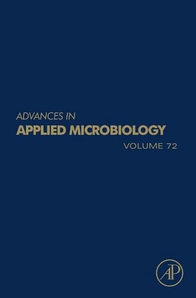 Advances in Applied Microbiology. Vol.72