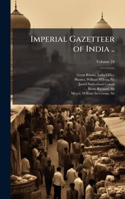Imperial Gazetteer of India ..