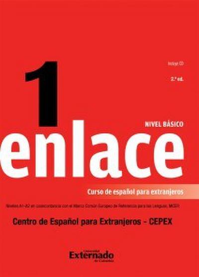 Enlace 1: Curso de español para extranjeros (Nivel básico)