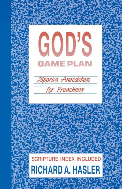 God’s Game Plan