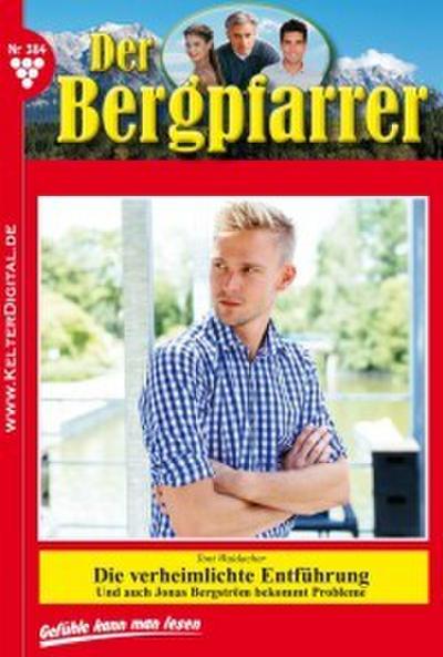 Der Bergpfarrer 384 - Heimatroman