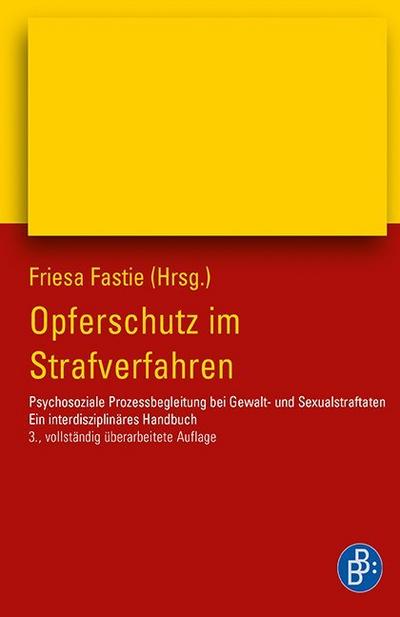 Opferschutz im Strafverfahren