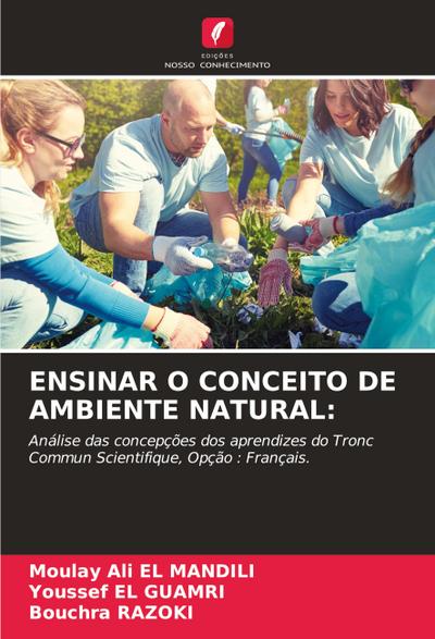ENSINAR O CONCEITO DE AMBIENTE NATURAL: