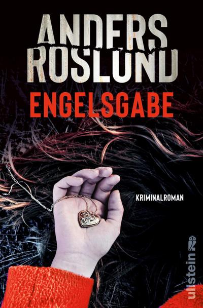 Engelsgabe: Kriminalroman | Ein schwedischer Krimi über die Jagd auf das Organisierte Verbrechen (Ewert Grens ermittelt, Band 3)