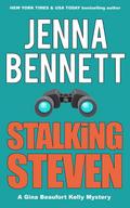 Stalking Steven (Fidelity Investigations, #2)