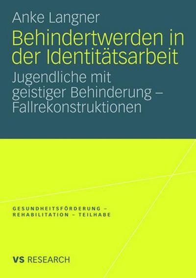 Behindertwerden in der Identitätsarbeit