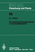 Die optische Rauheitsmessung in der Qualitätstechnik