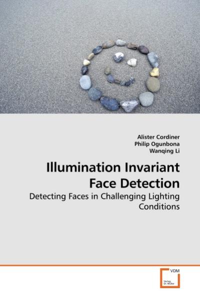 Illumination Invariant Face Detection - Alister Cordiner