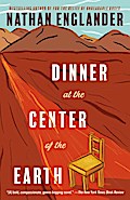 Dinner at the Center of the Earth