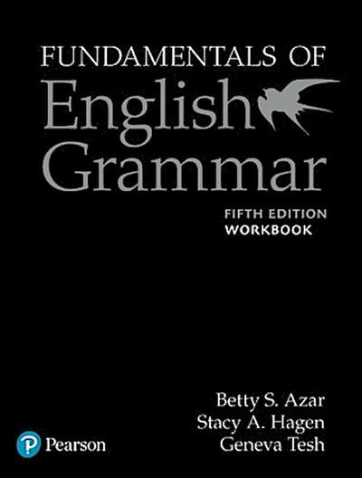 Azar-Hagen Grammar - (Ae) - 5th Edition - Workbook - Fundamentals of English Grammar (W Answer Key)