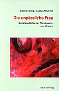 Die unpässliche Frau