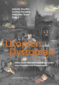 Utopien und Dystopien