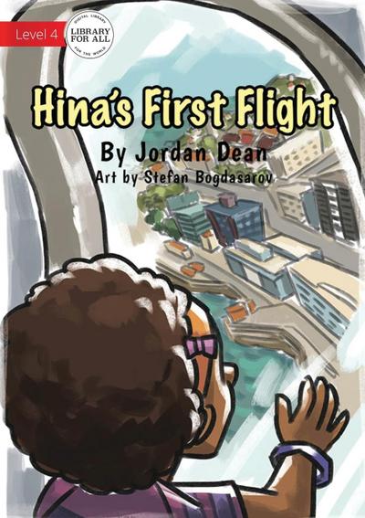Hina’s First Flight