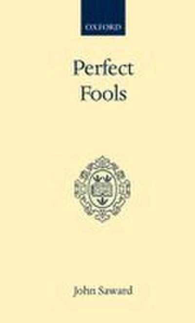 Perfect Fools