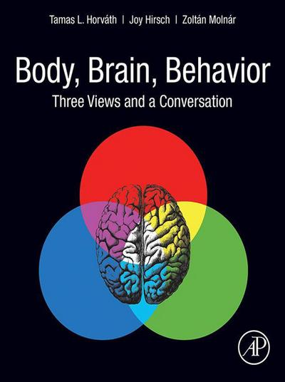 Body, Brain, Behavior