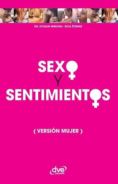 Sexo y sentimientos (Versión mujer)