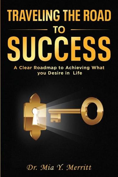 The Road to Success